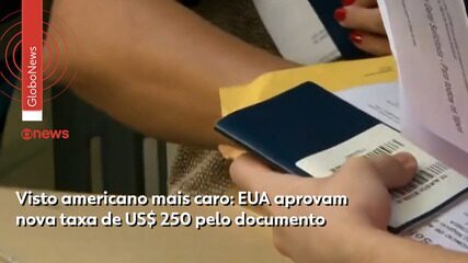 8u EUA aprovam taxa extra de US$ 250 para emissão do visto americano; entenda