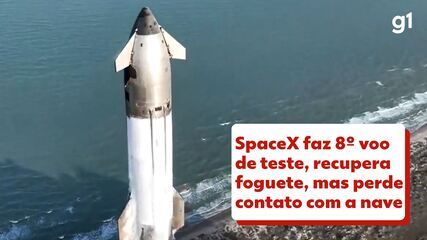 SpaceX faz 8º voo da Starship， recupera foguete， mas perde contato com a nave
